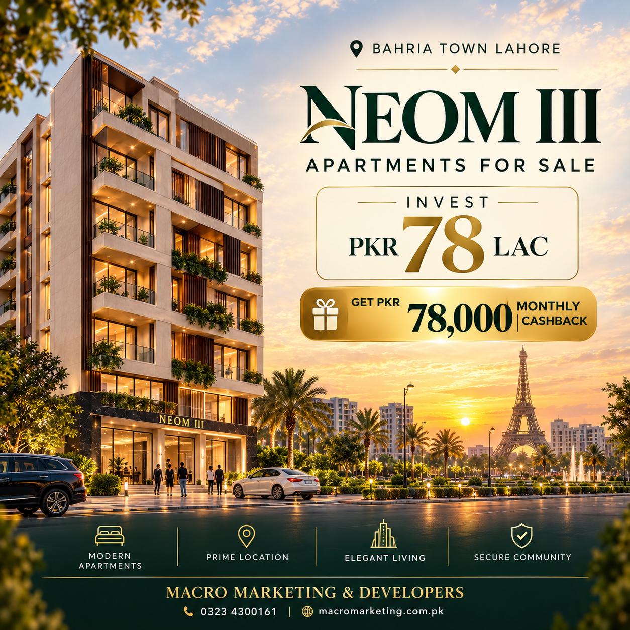 NEOM III Bahria Town Lahore: Invest PKR 78 Lakh and Get PKR 78,000 Monthly Cashback